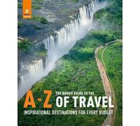 Rough Guides The Rough Guide to the A-Z of Travel (Inspiratio (Copertina rigida)