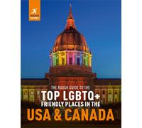 Rough Guides The Rough Guide to the Top LGBTQ+ Friendly Places in th (Tascabile)
