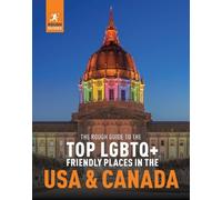 Rough Guides The Rough Guide to the Top LGBTQ+ Friendly Places in th (Tascabile)