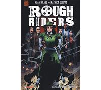 Rough Riders. Vol. 2: Cavalieri nella tempesta.