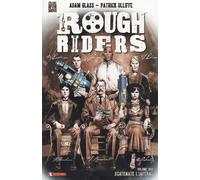 Rough Riders. Vol. 1 - Glass Adam