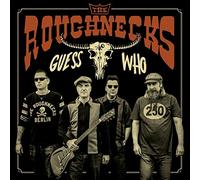 ROUGHNECKS - GUESS WHO -EP-