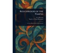 Roughriders of the Pampas