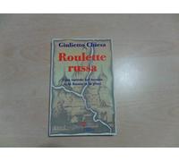 Roulette russa. Cosa succede nel mondo se la Russia va in pezzi