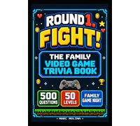 Round 1. Fight!: The Family Video Game Trivia Night