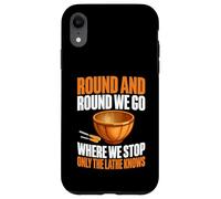 Round and Round We Go Where We Stop Only the Tornio Woodturn Custodia per iPhone XR