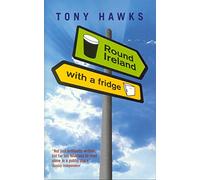 Tony Hawks Round Ireland With A Fridge (Tascabile)