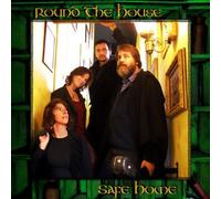 Round The House - Safe Home