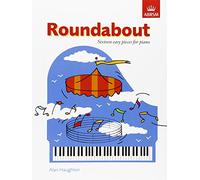 Roundabout: 16 alternative pieces for the Preparatory Piano Test
