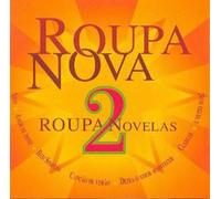 Roupa Nova - Novelas 2