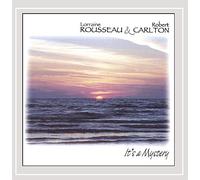 Rousseau/Carlton - Its A Mystery