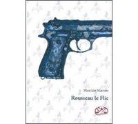 Rousseau le Flic