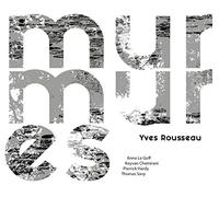 ROUSSEAU, YVES - MURMURES