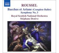 Roussel Albert - Bacchus Et Ariane, Sinfonia N.3