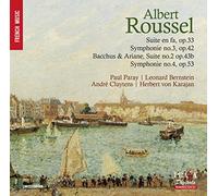 Roussel - Symphonies Nos.3 & 4 / Suites