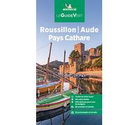Roussillon, Aude, Pays cathare: The Green Guide