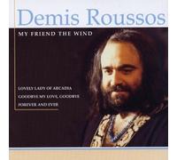Roussos,Demis - My Friend the Wind