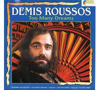 Roussos,Demis - Too Many Dreams/Morning Has Br