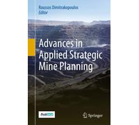 Roussos Dimitrakopou Advances in Applied Strategic Mine Plann (Copertina rigida)