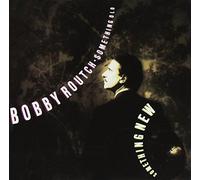 Routch, Bobby - Something Old Someth