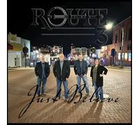 ROUTE 3 - JUST BELIEVE - CD - K72z