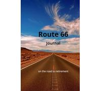 Route 66 Journal: on the road to retirement