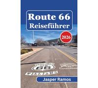 Route 66 Reiseführer 2026: Ein praktischer Leitfaden zur Erkundung der historischen und kulturellen Landschaft