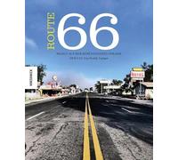Route 66: Reisen auf der berühmtesten Straße der USA