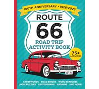 Route 66 Road Trip Activity Book: Packed with puzzles, games, and challenges all inspired by America’s legendary Mother Road!