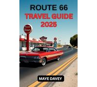 Route 66 travel guide 2025