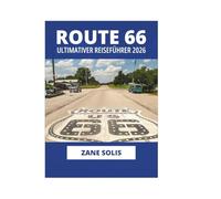 ROUTE 66 ULTIMATIVER REISEFÜHRER 2026