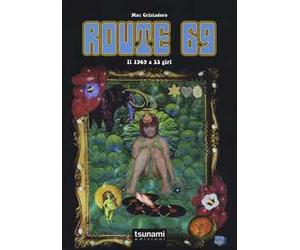 Route 69. Il 1969 a 33 giri