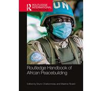Routledge Handbook of African Peacebuilding