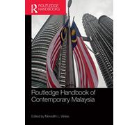 Routledge Handbook of Contemporary Malaysia