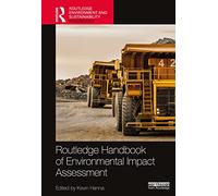 Routledge Handbook of Environmental Impact Assessment