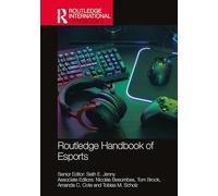 Routledge Handbook of Esports