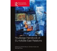 Routledge Handbook of EU-Middle East Relations