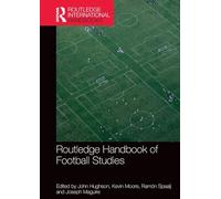 Routledge Handbook of Football Studies