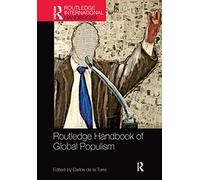 Routledge Handbook of Global Populism