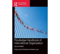 Routledge Handbook of International Organization