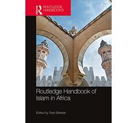 Routledge Handbook of Islam in Africa