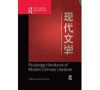 Routledge Handbook of Modern Chinese Literature