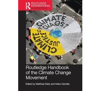 Routledge Handbook of the Climate Change Movement