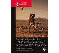 Routledge Handbook of U.S. Counterterrorism and Irregular Warfare Operations