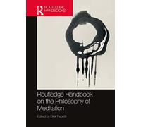 Rick Repetti Routledge Handbook on the Philosophy of Meditation (Tascabile)