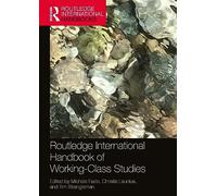 Manuale internazionale di studi sulla classe operaia – Routledge