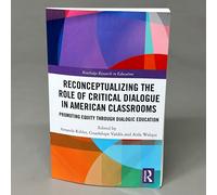 ROUTLEDGE Riconsiderare Il Ruolo Del Dialogo Critico Nelle Aule Americane