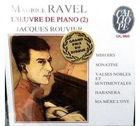 Rouvier, Jacques - Ravel : Intégrale de l'Oeuvre de piano