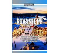 Rovaniemi Reiseführer 2025