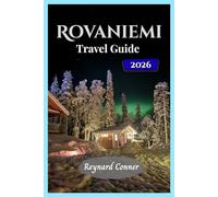 Rovaniemi Travel guide 2026